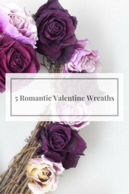 5 Romantic Valentine Wreaths