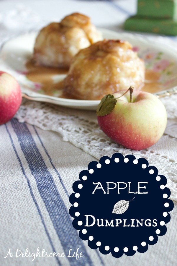 Apple Dumplings A Delightsome Life