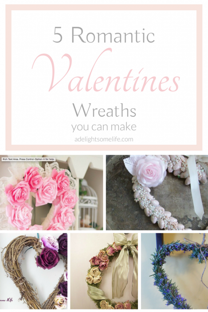 Five DIY Romantic Valentines Wreaths you can make to decorate your home on A Delightsome Life