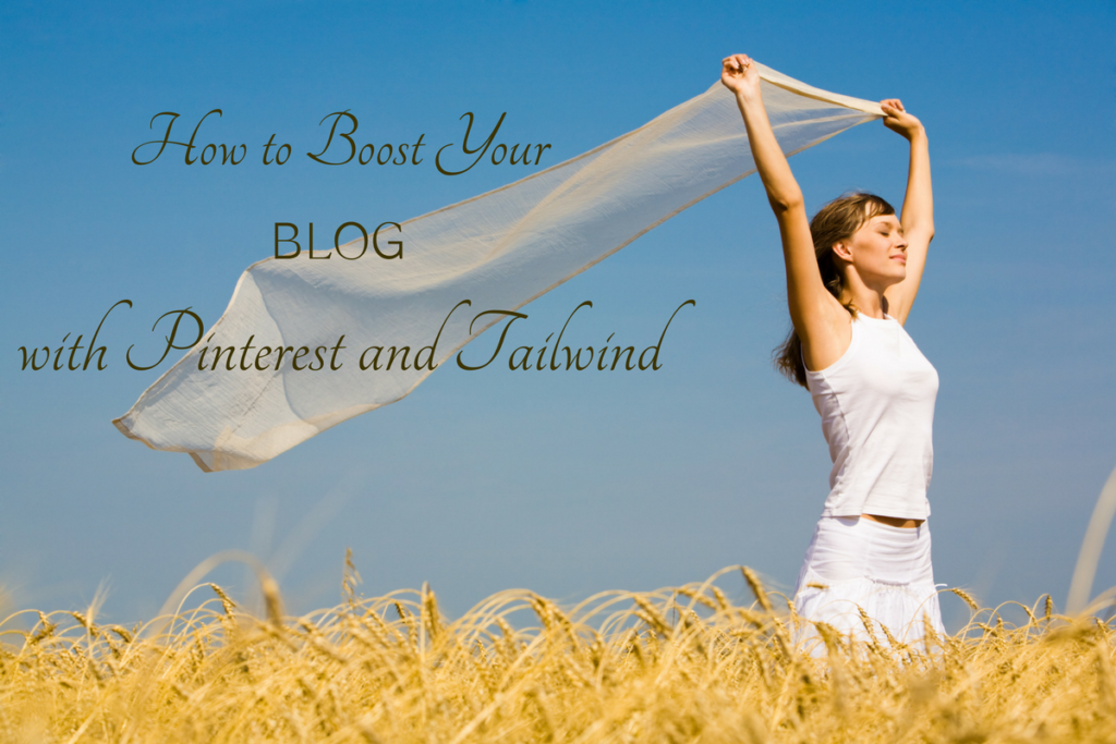 How to boost your blog with Pinterest and Tailwind