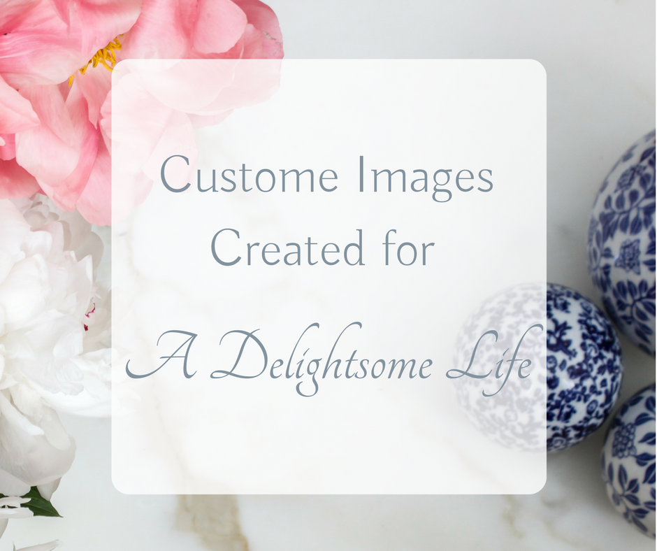 Custom Images Created for A Delightsome Life