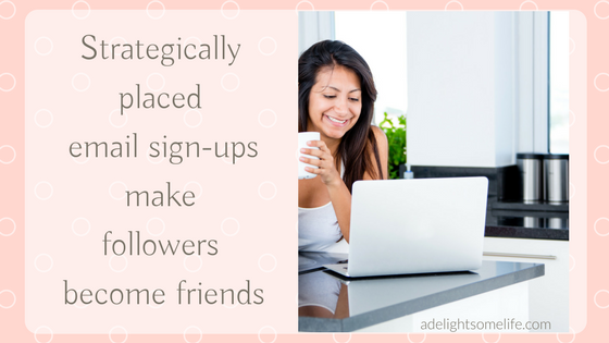 strategically placed email newsletter sign up boxes make followers become friends