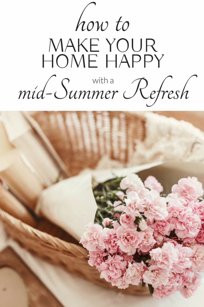 mid summer refresh - cleaning your house after summer's busy days