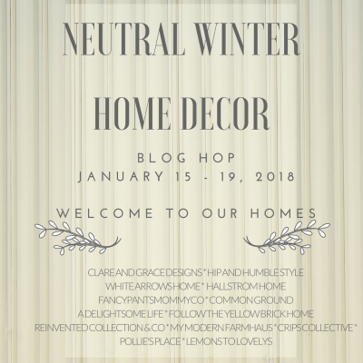 Neutral Winter Home Decor – A Blog Hop!