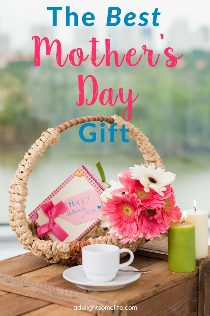 The Best Mother's Day Gift